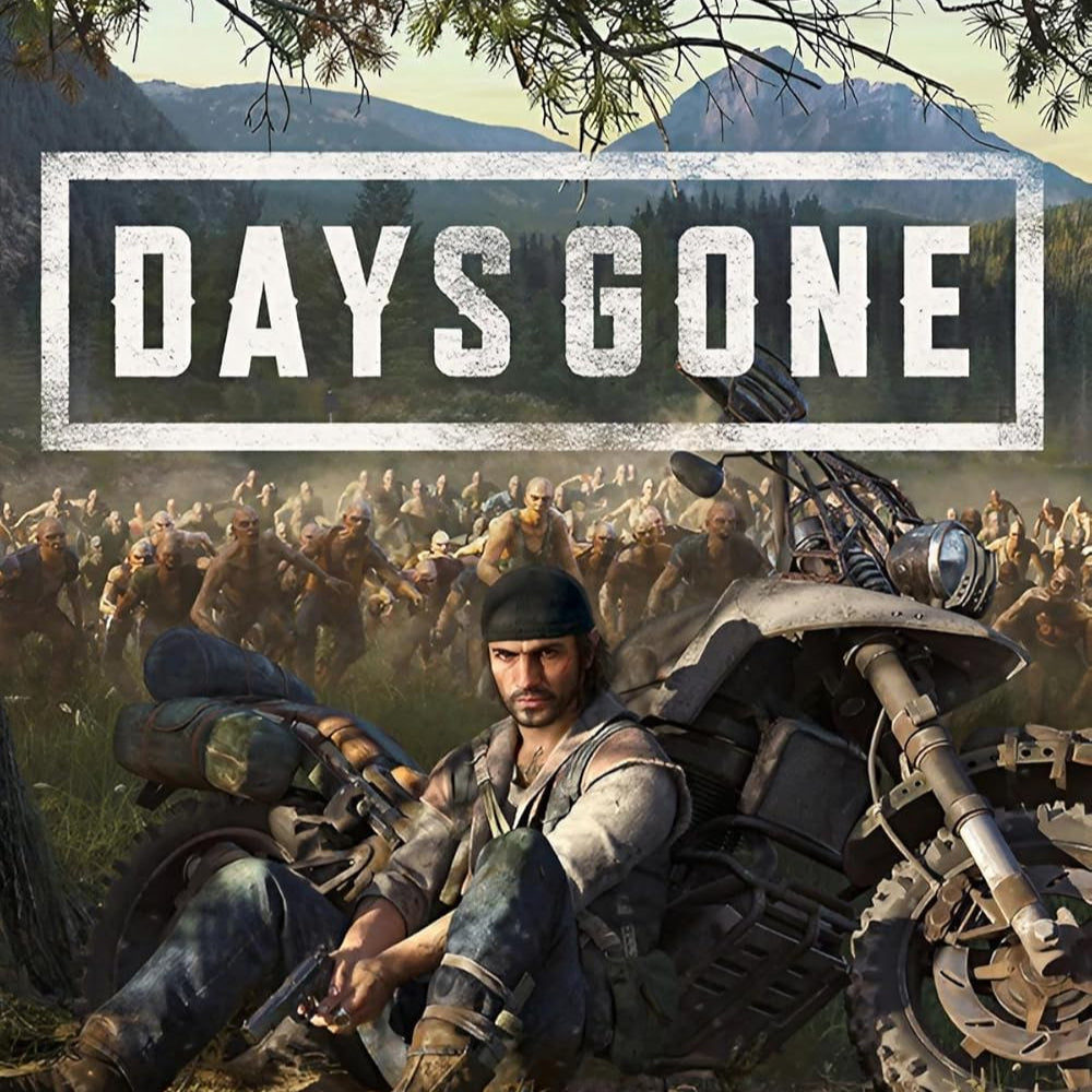DAYS GONE